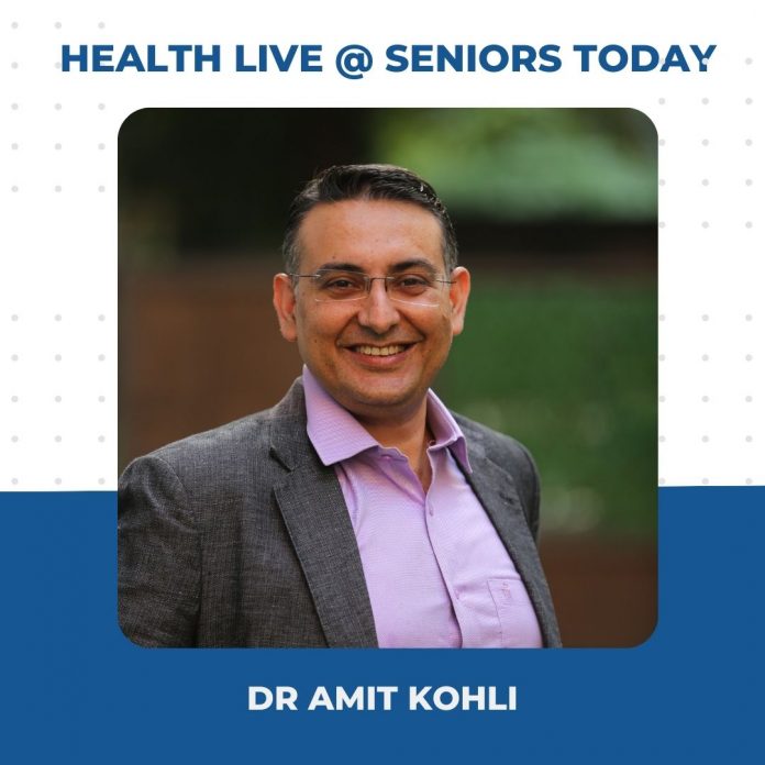 Dr Amit Kohli - Health Webinar Takeaways Seniors Today