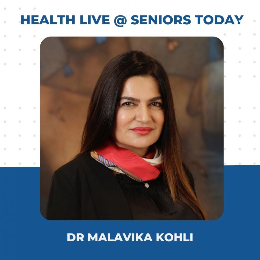 Takeaways from Health Live @ Seniors Today with Dr Malavika Kohli