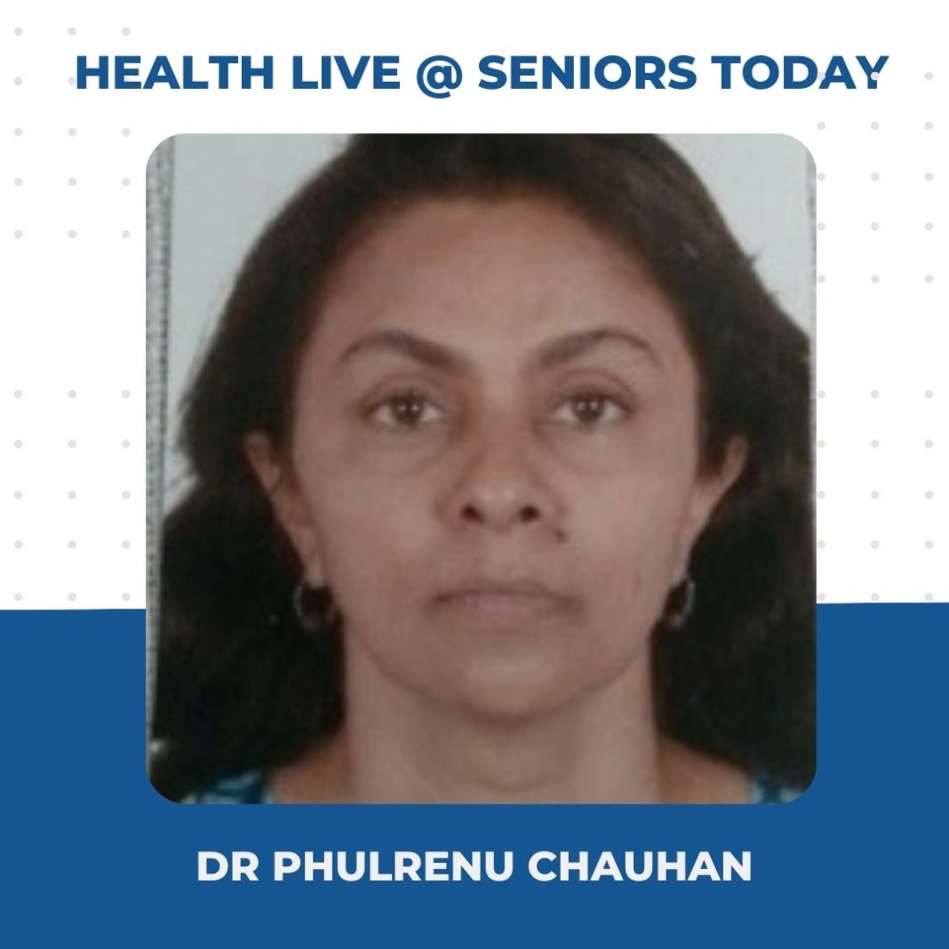 Dr Phulrenu Chauhan - Health Webinar Takeaways Seniors Today