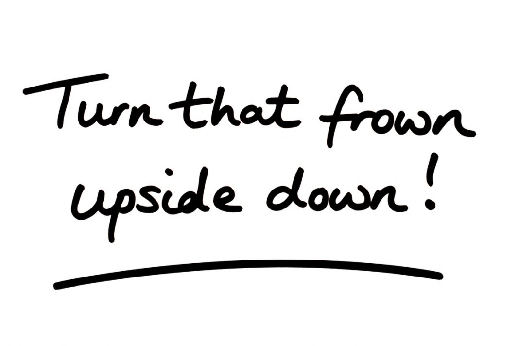 Turn Your Frown Upside Down in Ten Minutes Turn Your Frown Upside Down in Ten Minutes - Seniors Today