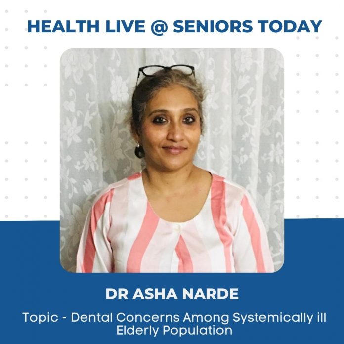 Dr Asha Narde on Dental Concerns Among Systemically Ill Elderly Population