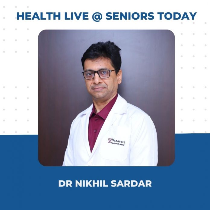 Health Webinar Takeaways Seniors Today - Dr Nikhil Sardar, Veteran Ophthalmologist, Nanavati Max Hospital, will speak on Glaucoma & Eye Care for Sr Citizens