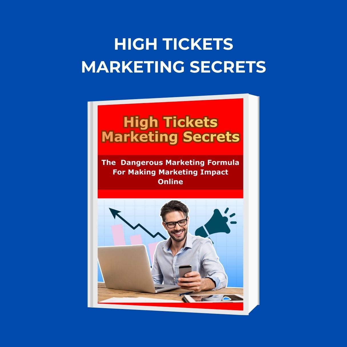 High Ticket Marketing Secrets - SeniorsToday