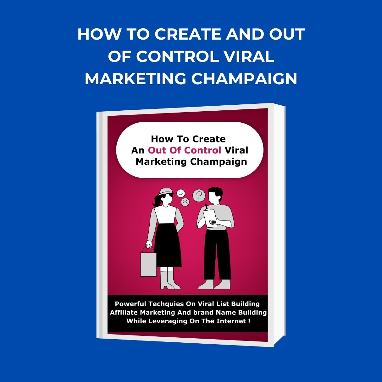 How to Create an Out-of-Control Viral Marketing Campaign! - SeniorsToday